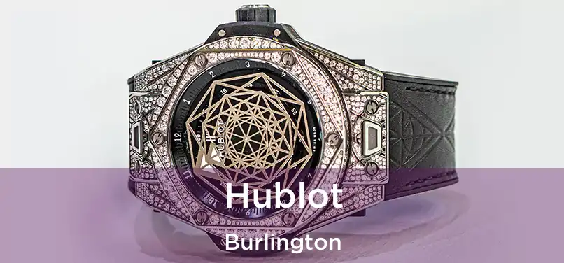  Hublot Burlington