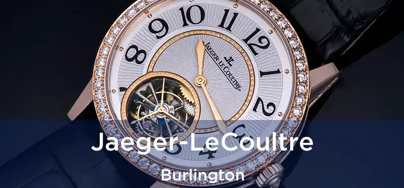  Jaeger-LeCoultre Burlington